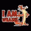 I AM WEASEL!!!